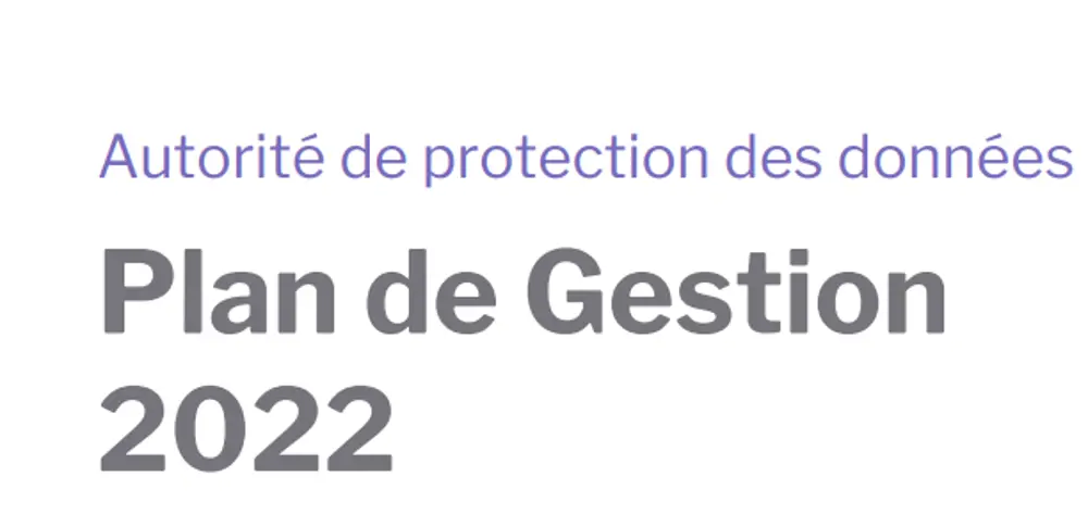 Quelles priorités de contrôle 2022 pour l'APD en Belgique ?
