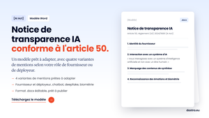 Modèle de notice de transparence IA (AI Act) au format Word conforme à l'article 50