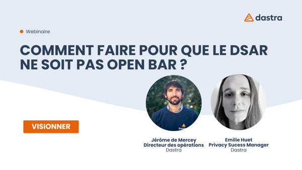 Exercice des droits  : comment faire pour que le DSAR ne soit pas open bar ?