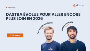 Webinaire DASTRA évolue pour aller encore plus loin en 2026