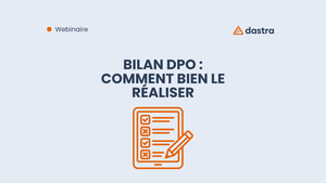 Webinaire : Comment réaliser son bilan DPO ?