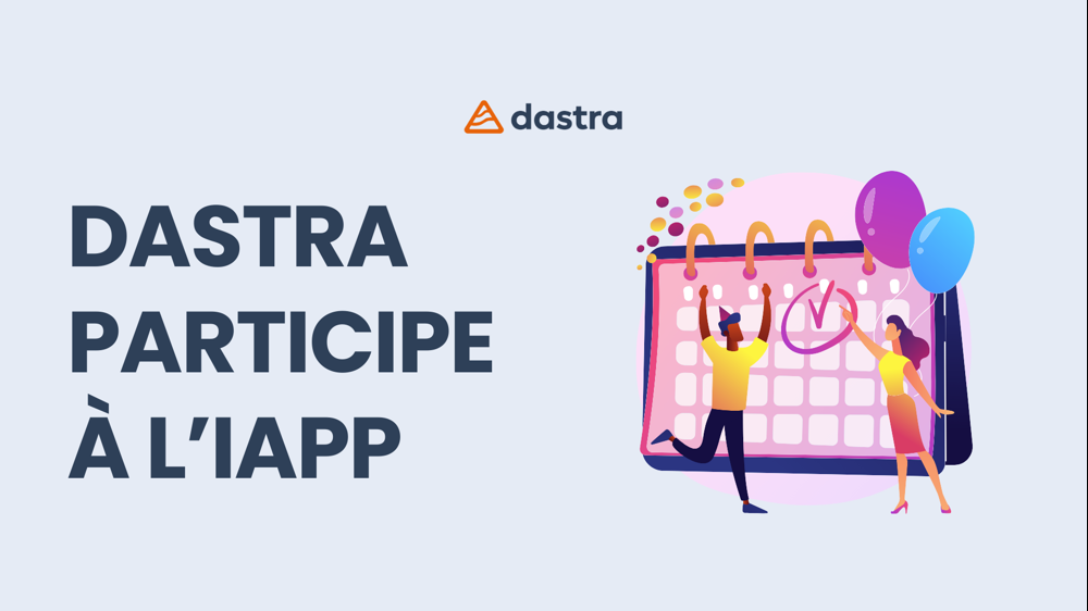 Dastra participe à l'IAPP 