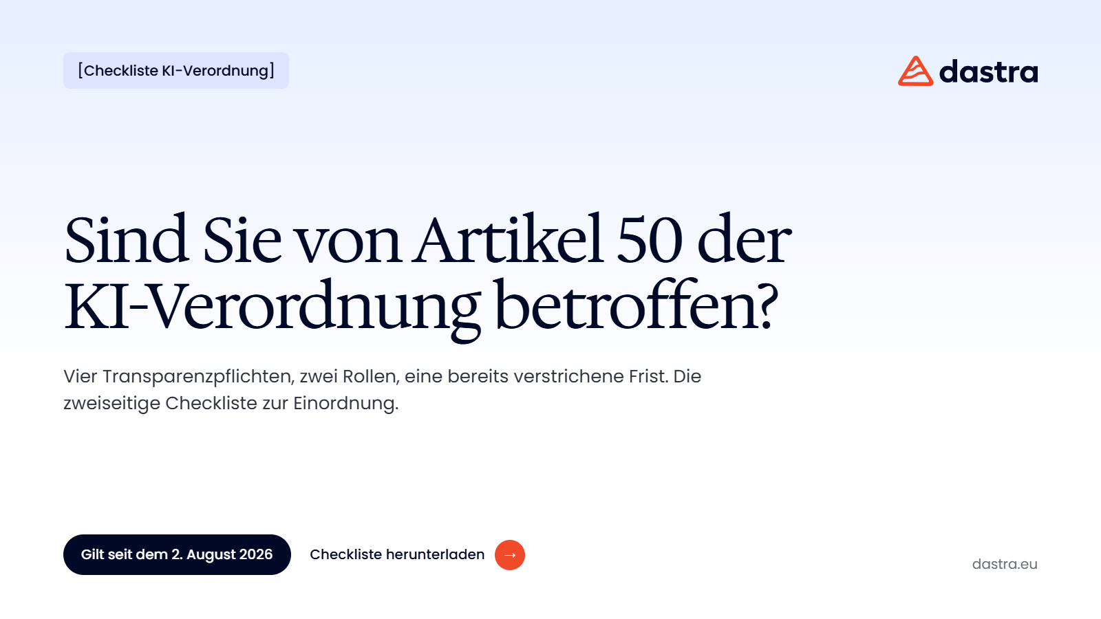 Checkliste: Sind Sie von Artikel 50 der KI-Verordnung betroffen?
