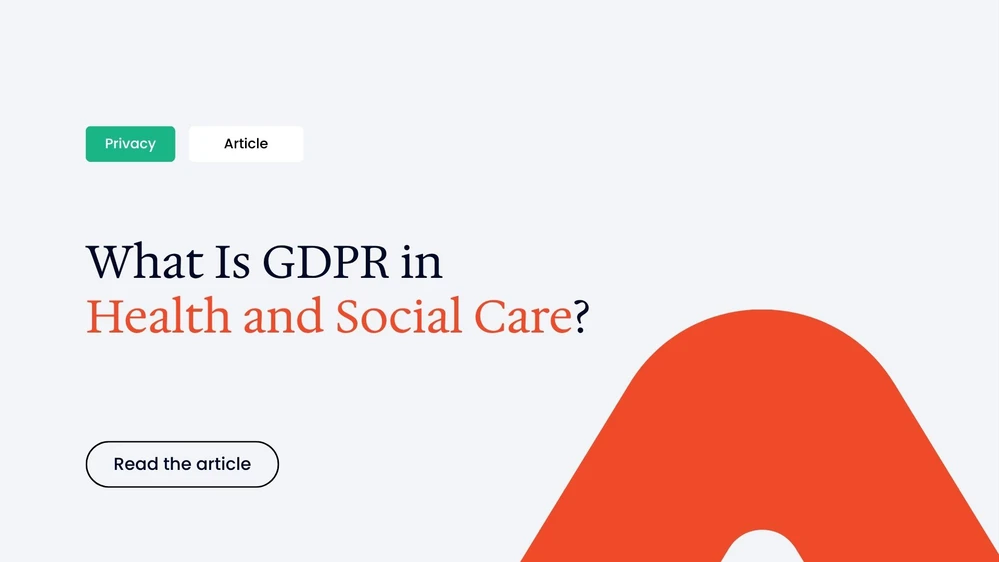 What Is GDPR in Health and Social Care?