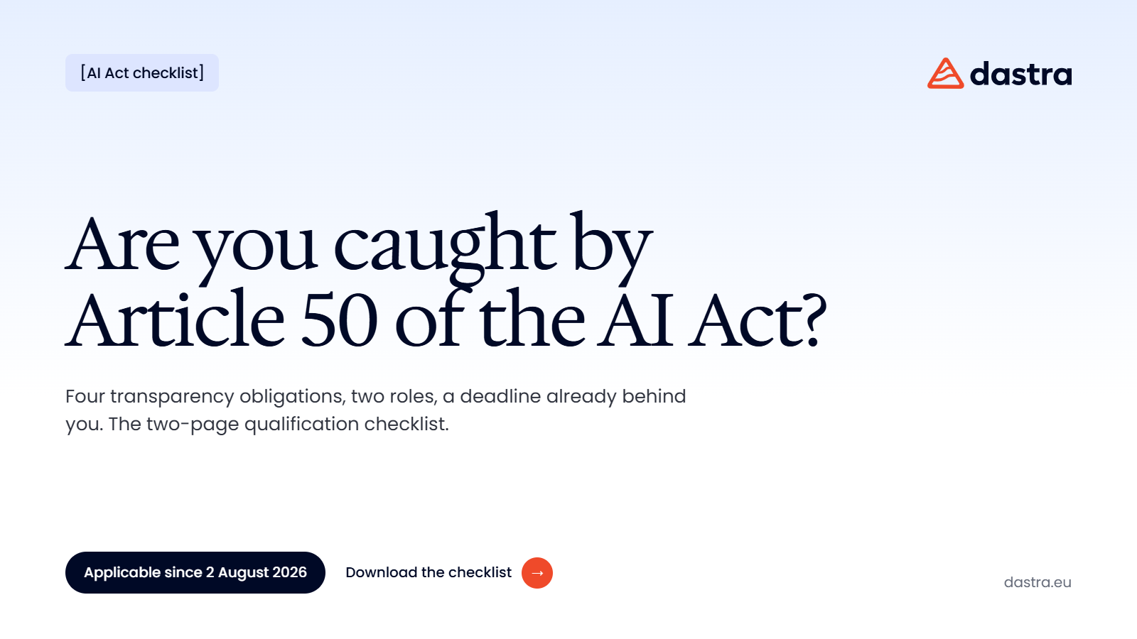 Checklist: are you caught by Article 50 of the AI Act?